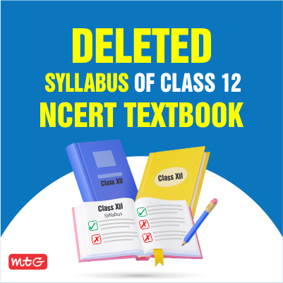 Deleted Syllabus Of Class From Ncert Textbooks Mtg Blog