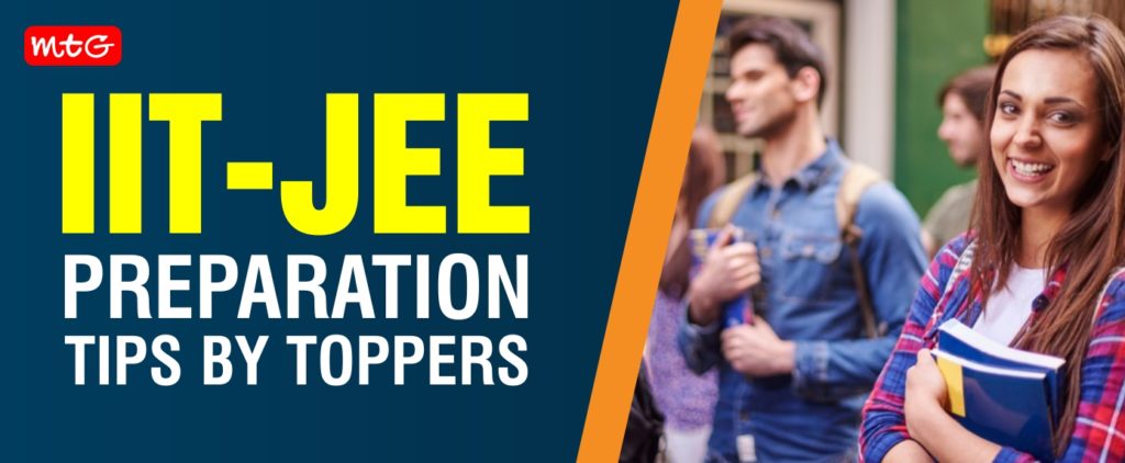 IIT JEE Preparation Tips by Toppers