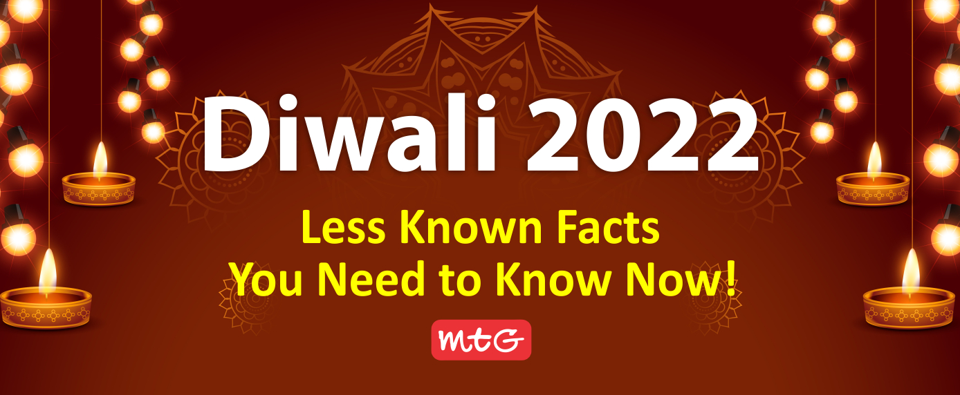 diwali 2022 facts - MTG Blog