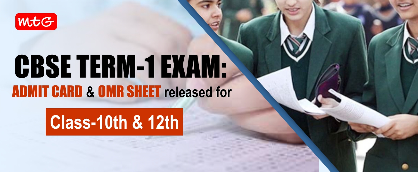 Class-10th & 12th CBSE Term-1 Admit Card & Updated OMR Sheet Released