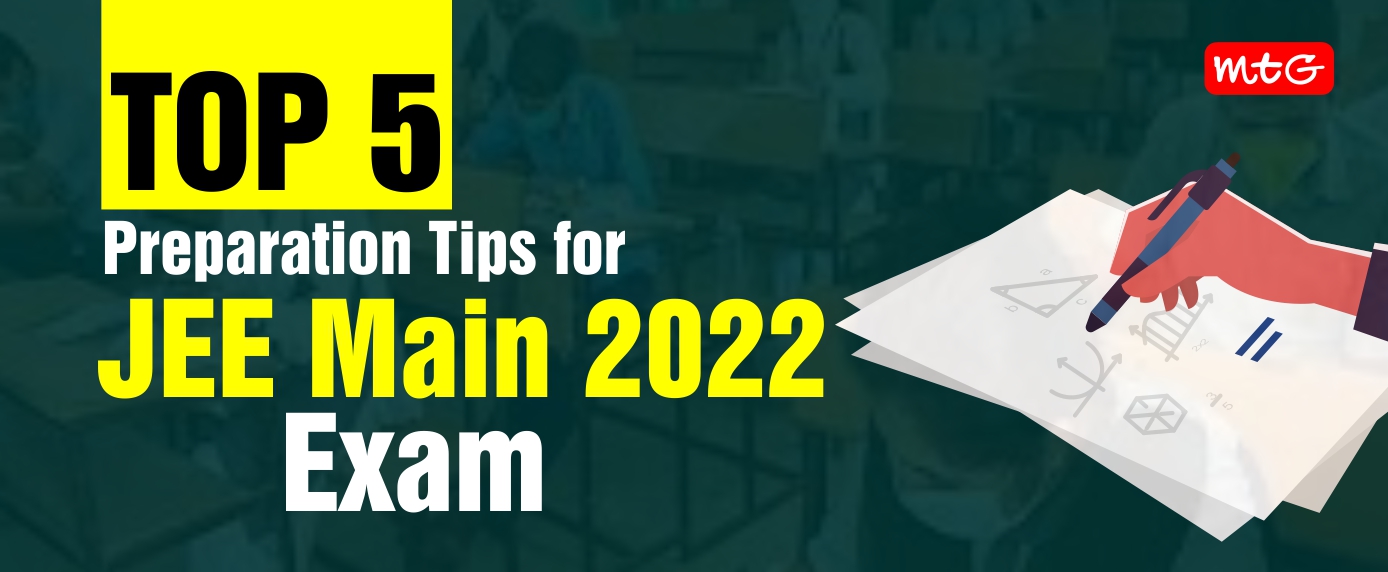 JEE main exam preparation tips MTG Blog