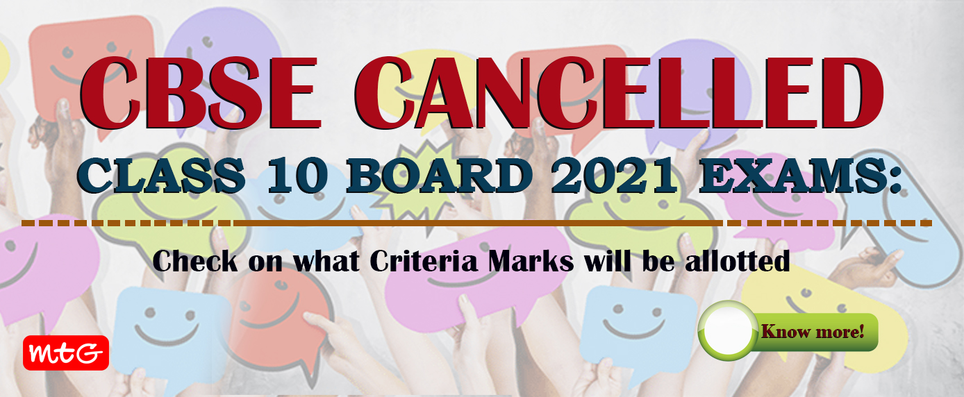 CBSE Cancelled Class 10 Board 2021 Exams MTG Blog