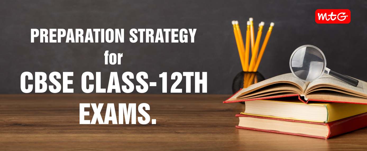 How to prepare for class 12 exams