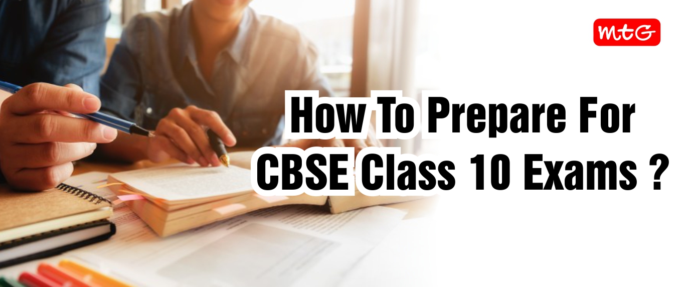 How to Prepare for Board Exams Class 10
