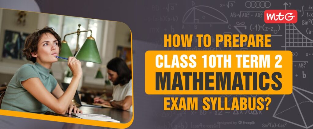 Class 10 Term 2 Mathematics Syllabus