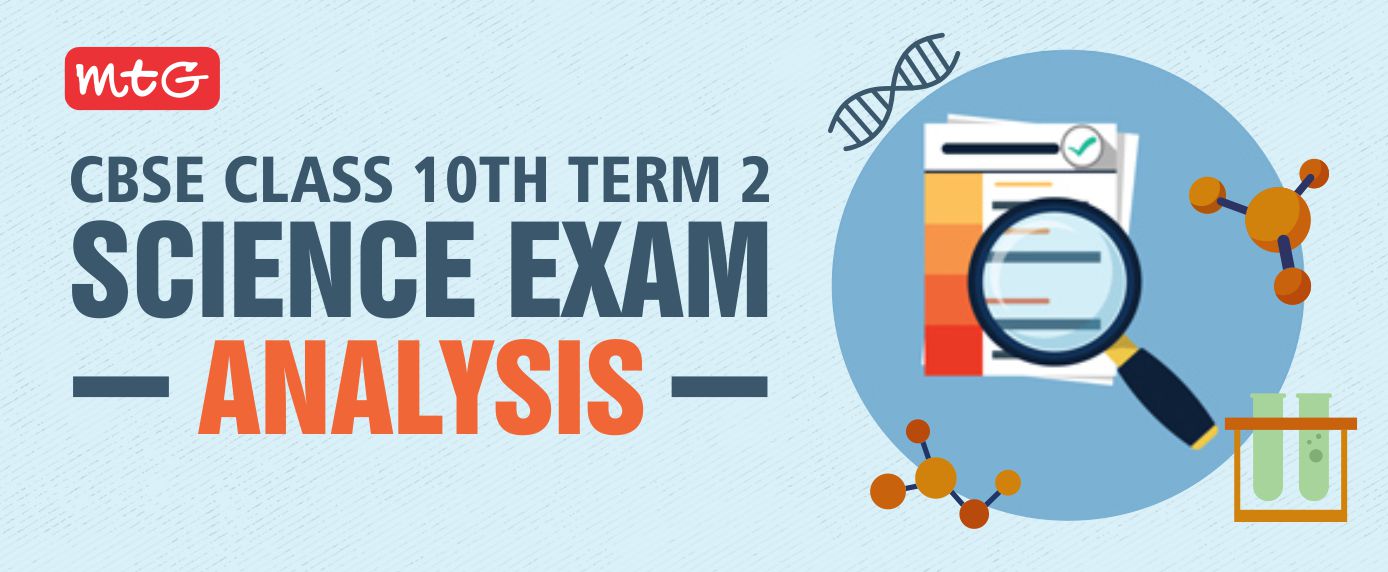 CBSE class 10 term 2 science exam analysis