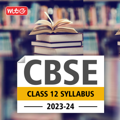 CBSE Class 12 Syllabus (2023-24) - MTG Blog