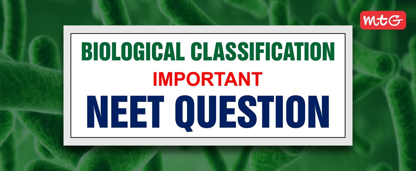 Biological Classification NEET Questions