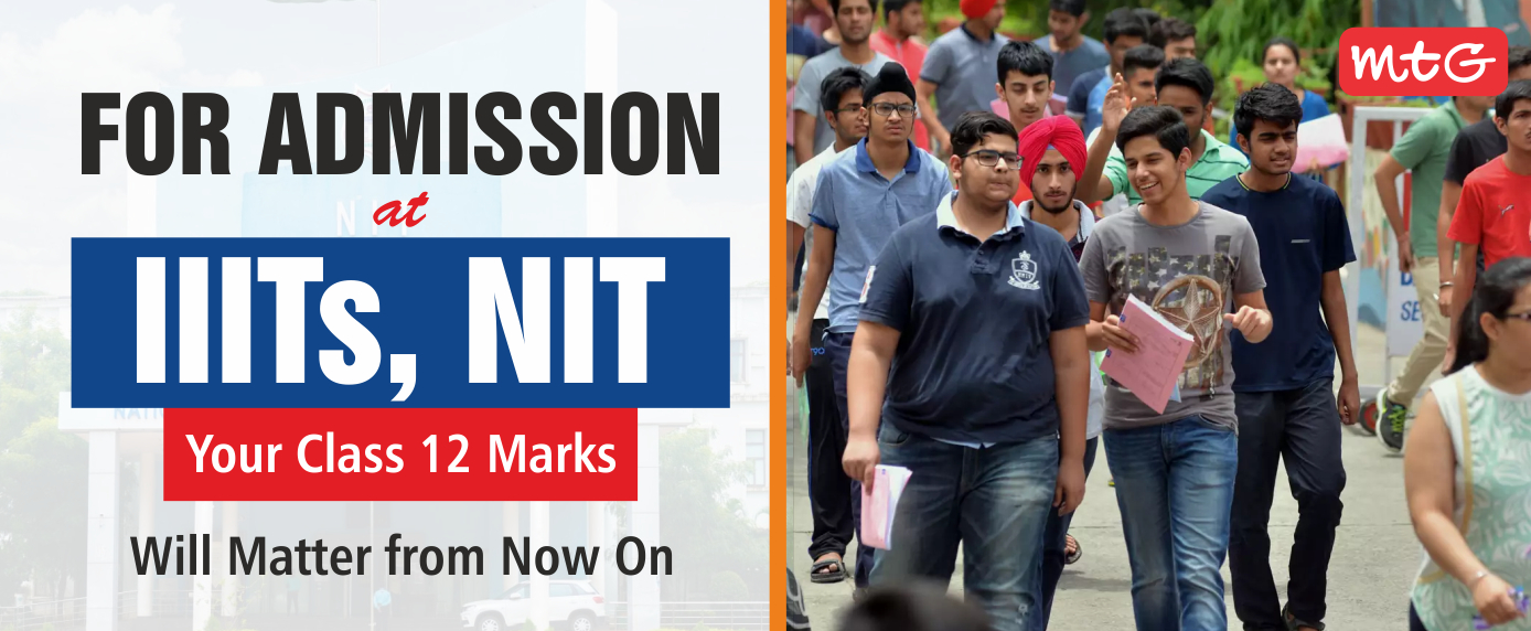 For Admission at IIITs, NIT Your Class 12 Marks Will Matter from Now On