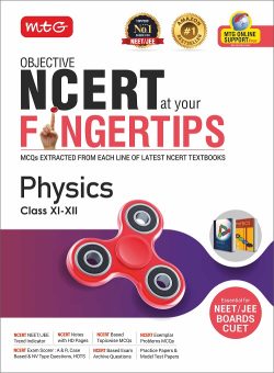 NCERT at your fingertips physics for JEE main and advanced