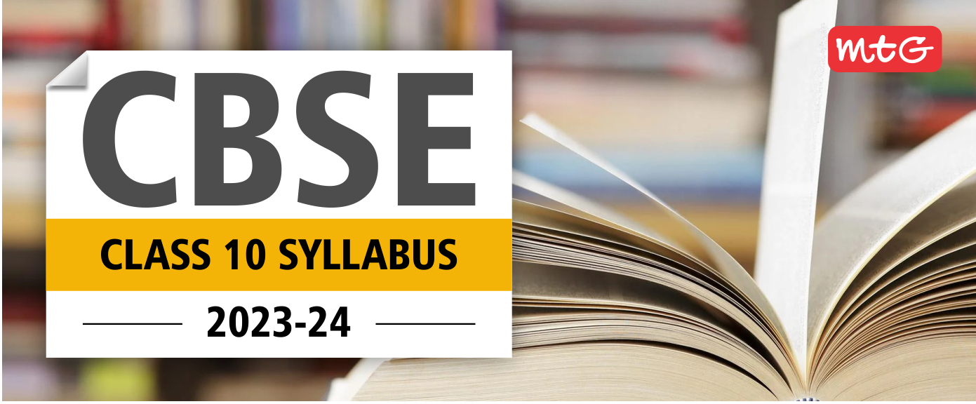 CBSE Syllabus for Class 10 (2023-24)