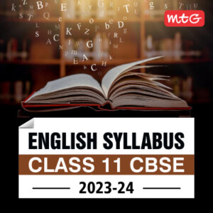 CBSE Class 11 English Syllabus 2023-24 - MTG Blog