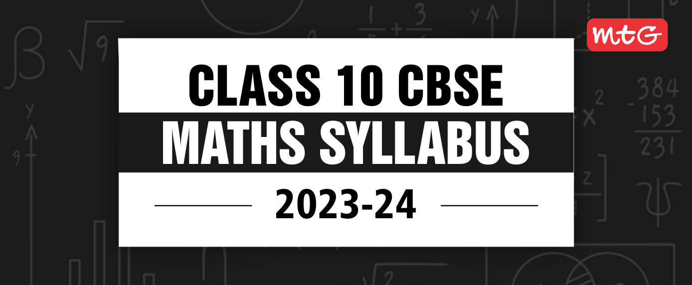 CBSE Syllabus for Class 10 Maths (2023-24)