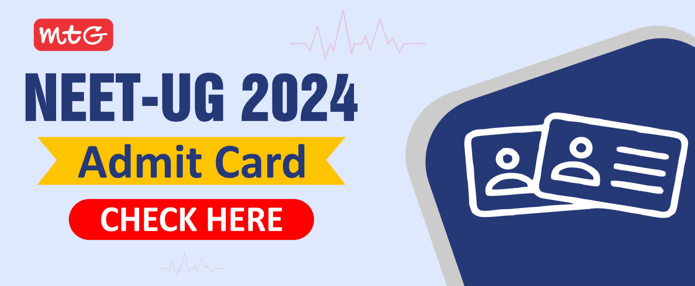 NEET Admit Card 2024! Download Here