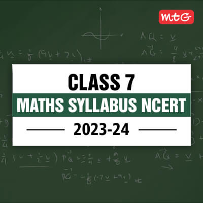 Class 7 Maths Syllabus 2023-24 - MTG Blog