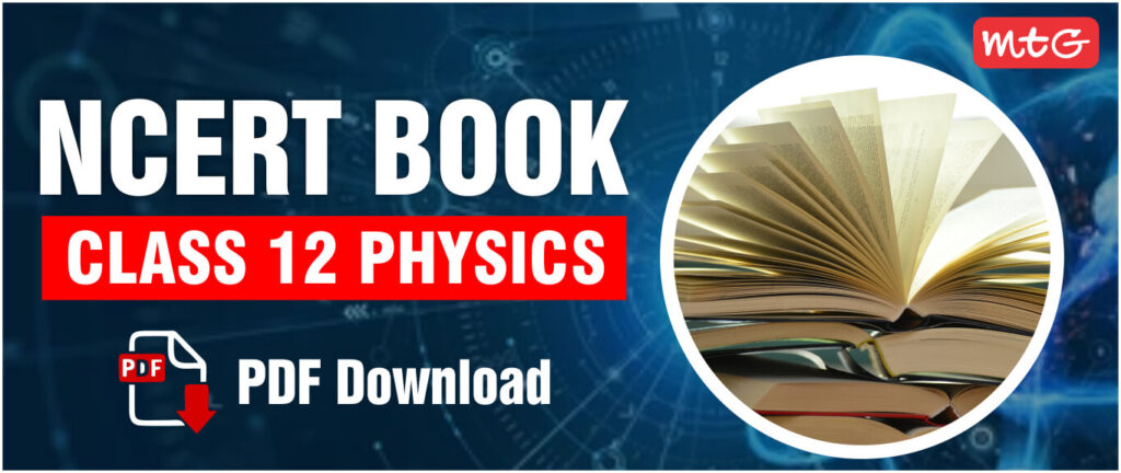 NCERT Book Class 12 Physics PDF (2023-24)