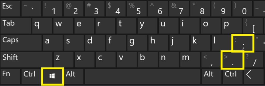 Windows + ; or Windows + .