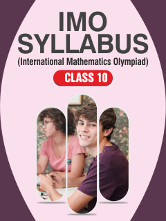 IMO Syllabus Class 10