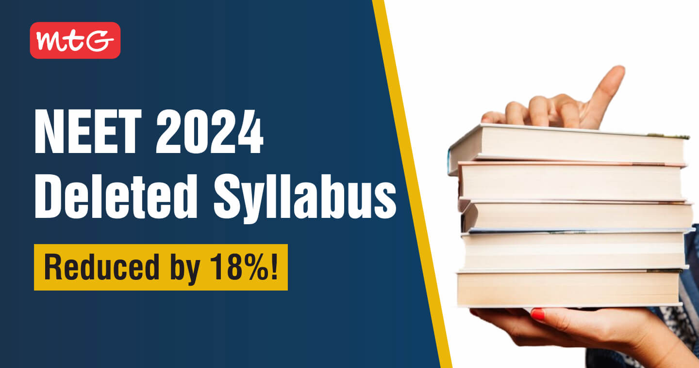 NEET Deleted Syllabus 2024